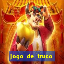 jogo de truco valendo dinheiro real